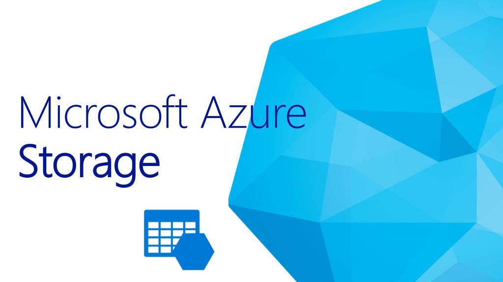 Azure Storage Nedir? Blog Storage, File Storage, Table Storage, Queue Storage.